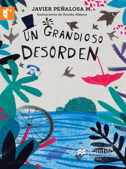 Title details for Un grandioso desorden by Javier Peñalosa M. - Available